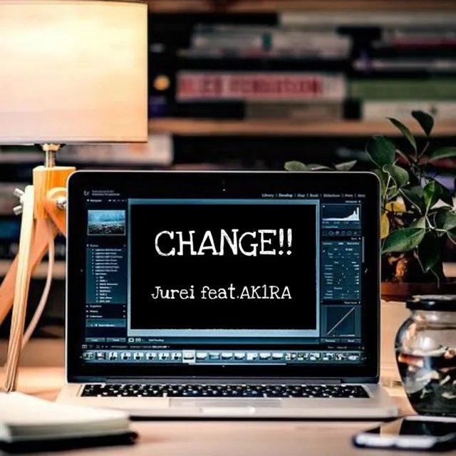 CHANGE!! (feat. AK1RA)