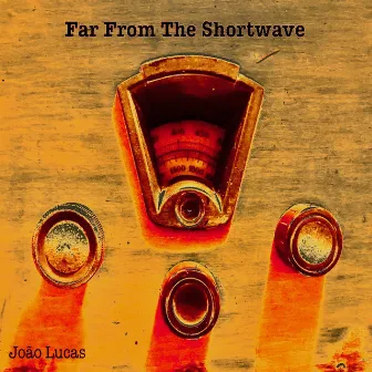 Far From The Shortwave by João Pedro Almeida Lucas