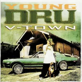 V-Town by Young Dru 