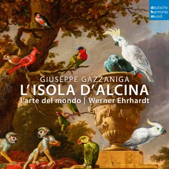 Giuseppe Gazzaniga: L'isola d'Alcina by Giuseppe Gazzaniga