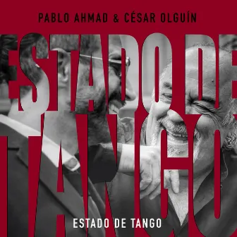 Estado de Tango by Pablo Ahmad