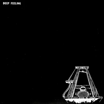 Deep Feeling by Deep Feeling