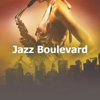 Jazz Boulevard by Unknown Artist