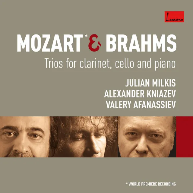 Mozart & Brahms: Trios for Clarinet, Cello and Piano