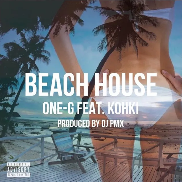 BEACH HOUSE [feat. KOHKI] - DJ PMX ver.