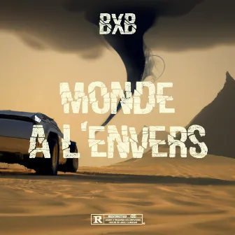 Monde à l'envers by BXB