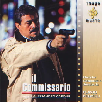 Il commissario (Colonna sonora originale della serie TV) by Flavio Premoli