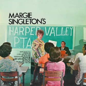 Harper Valley PTA by Margie Singleton