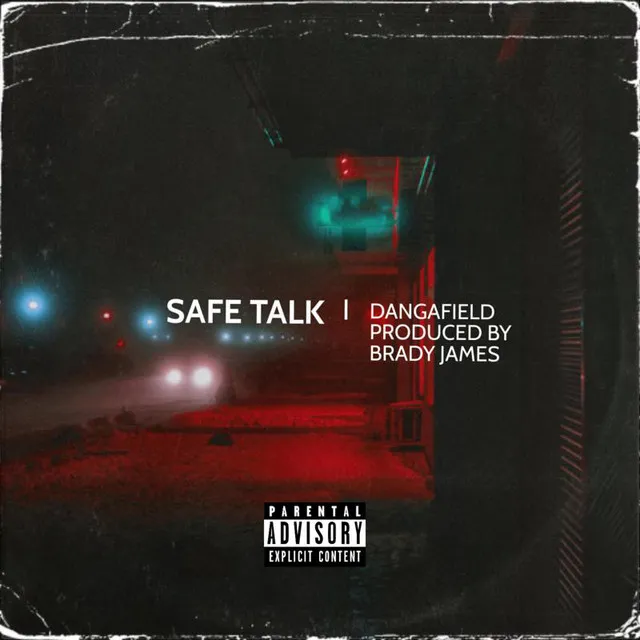 SAFE TALK