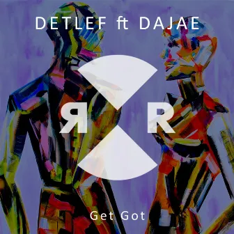 Get Got by Dajae