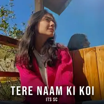 Tere naam ki koi by ITS SC