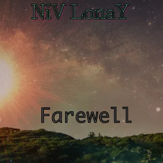 Farewell by Niv Lonay