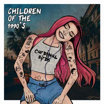 Children of the 1990's by Cardinal Birds