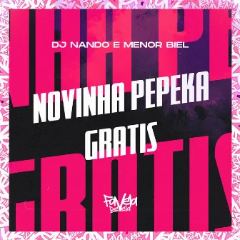 Novinha Pepeka Gratis by 