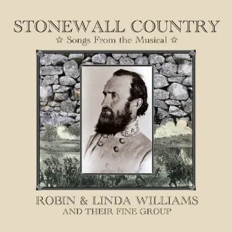 Stonewall Country by Robin & Linda Williams