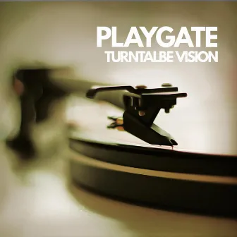 Turntalbe Vision by Playgate