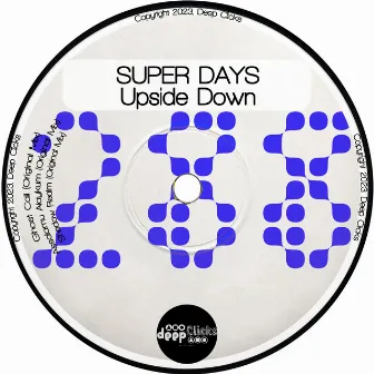 Upside Down by Super Days