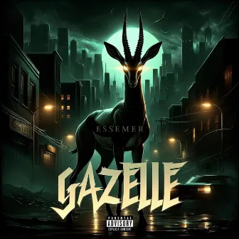 GAZELLE by Essemer