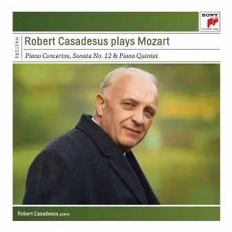 Robert Casadesus plays Mozart - Sony Classical Masters by Robert Casadesus