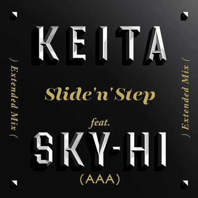 Slide 'n' Step (Extended Mix)