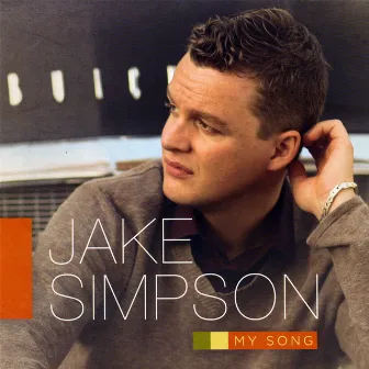 My Song by Jake Simpson