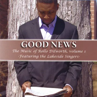 Good News by Rollo Dilworth