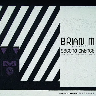 Second Chance by Brian M