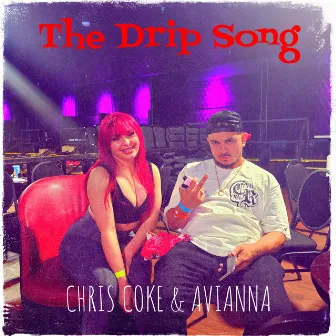 The Drip Song by AVIANNA