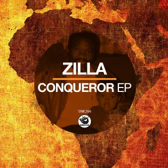 Conqueror EP by Zilla