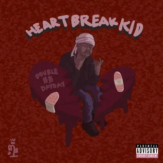 HeartBreak Kid by Double00DayDay