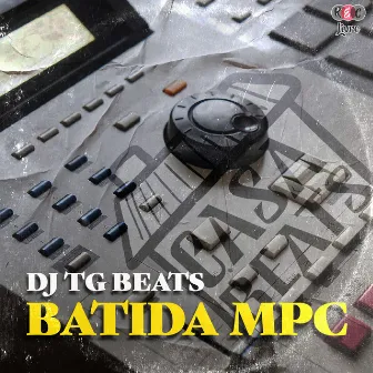 Batida Mpc by dj tg beat