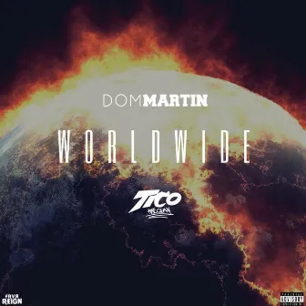 Worldwide by Dom Martin