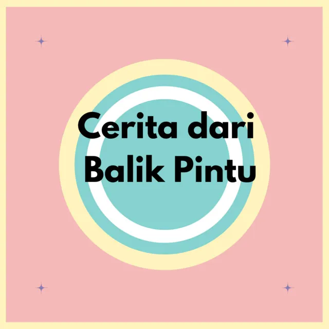 Cerita dari Balik Pintu