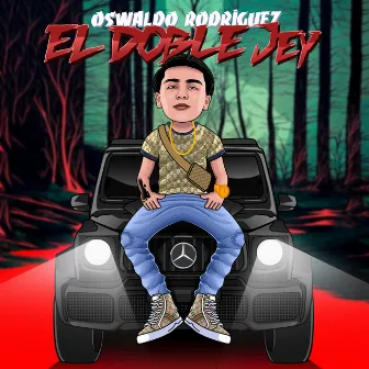 El Doble Jey by Oswaldo