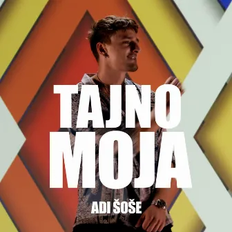 Tajno moja by Adi Šoše