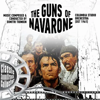 The Guns of Navarone (Original Soundtrack) by Columbia Studio Orchestra