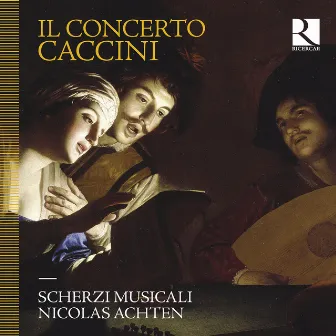 Caccini: Il rapimento di Cefalo: II. Muove si dolce, e si soave guerra by Scherzi Musicali