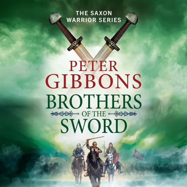 Chapter 31 - Brothers of the Sword - The Saxon Warrior Series, Book 3