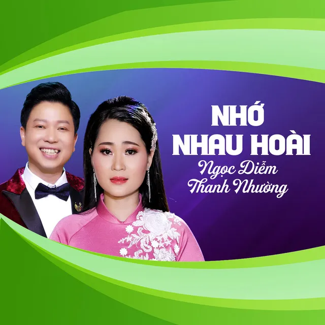 Nhớ Nhau Hoài