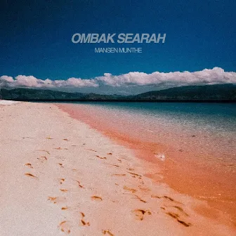 Ombak Searah by Mansen Munthe