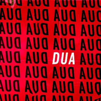 Dua by BLAISE