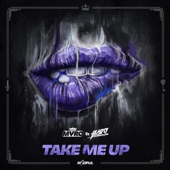 Take Me Up by Myro