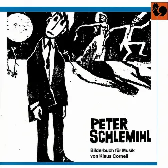 Klaus Cornell: Peter Schlemihl, Bilderbuch für Musik by Radioorchester Beromünster