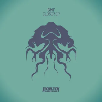 Closer EP by GmT