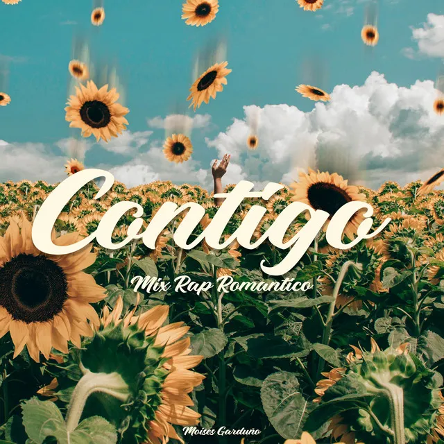 Contigo. Mix Rap Romántico