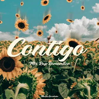 Contigo. Mix Rap Romántico by Moises Garduño