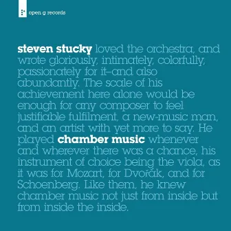 Steven Stucky: Chamber Music by Xiao-Dong Wang