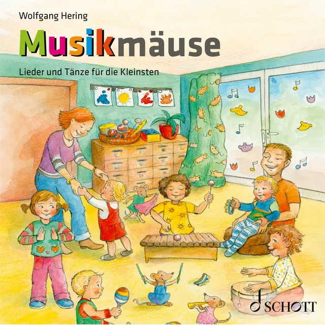 Musikmäuse - Lieder und Tänze für die Kleinsten