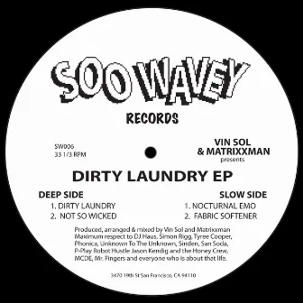 Dirty Laundry by Vin Sol