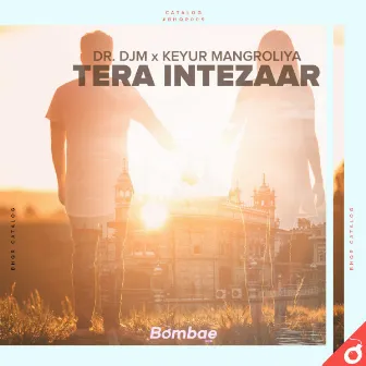 Tera Intezaar by DR. DJM